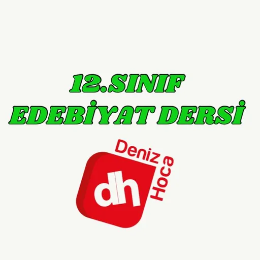 12.Sınıf Edebiyat / Deniz Hoca WhatsApp kanal görseli